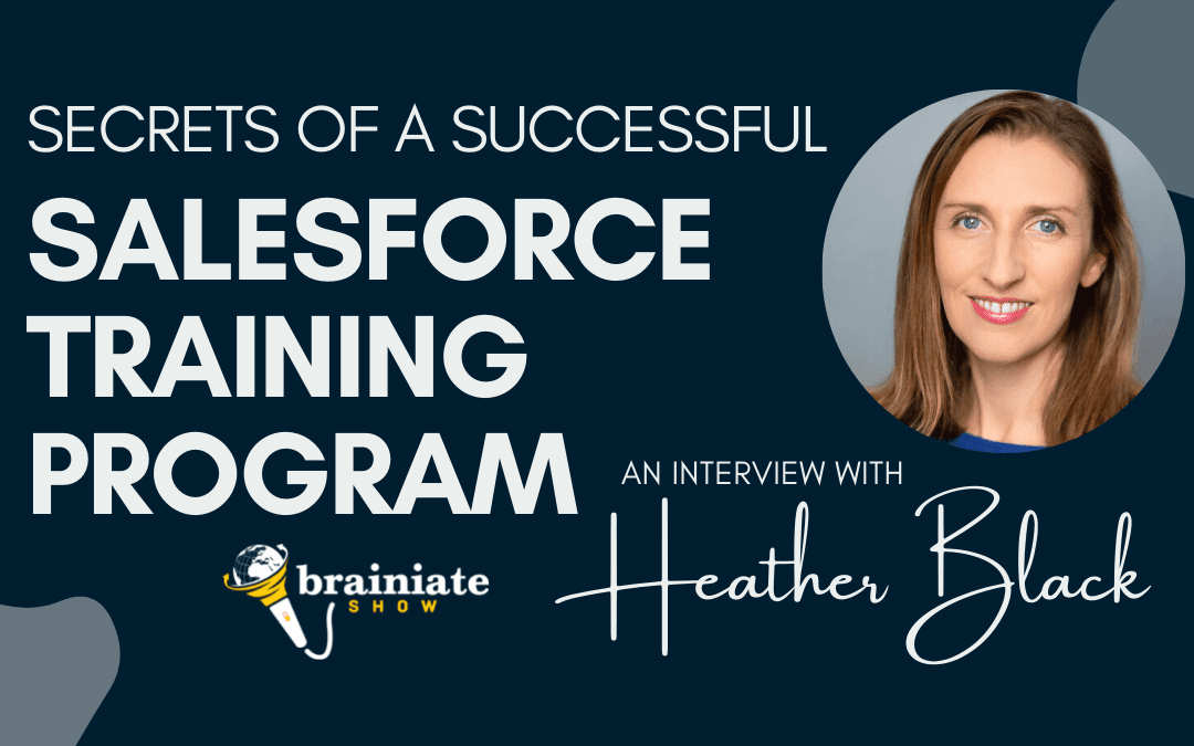 Heather Black Secrets of a Successful Salesforce Training Program