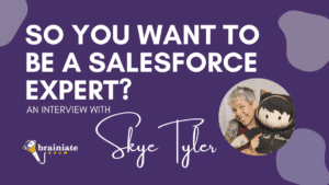 So You Want to Be a Salesforce Expert?