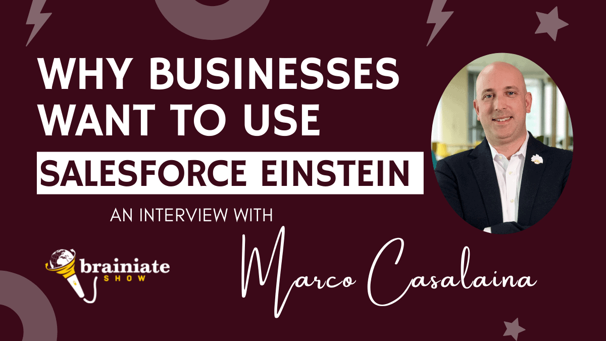 Why Businesses Want To Use Salesforce Einstein