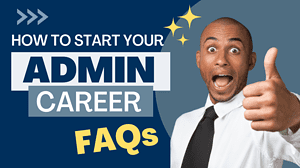 How to Start a Career as a Salesforce Admin: FAQs