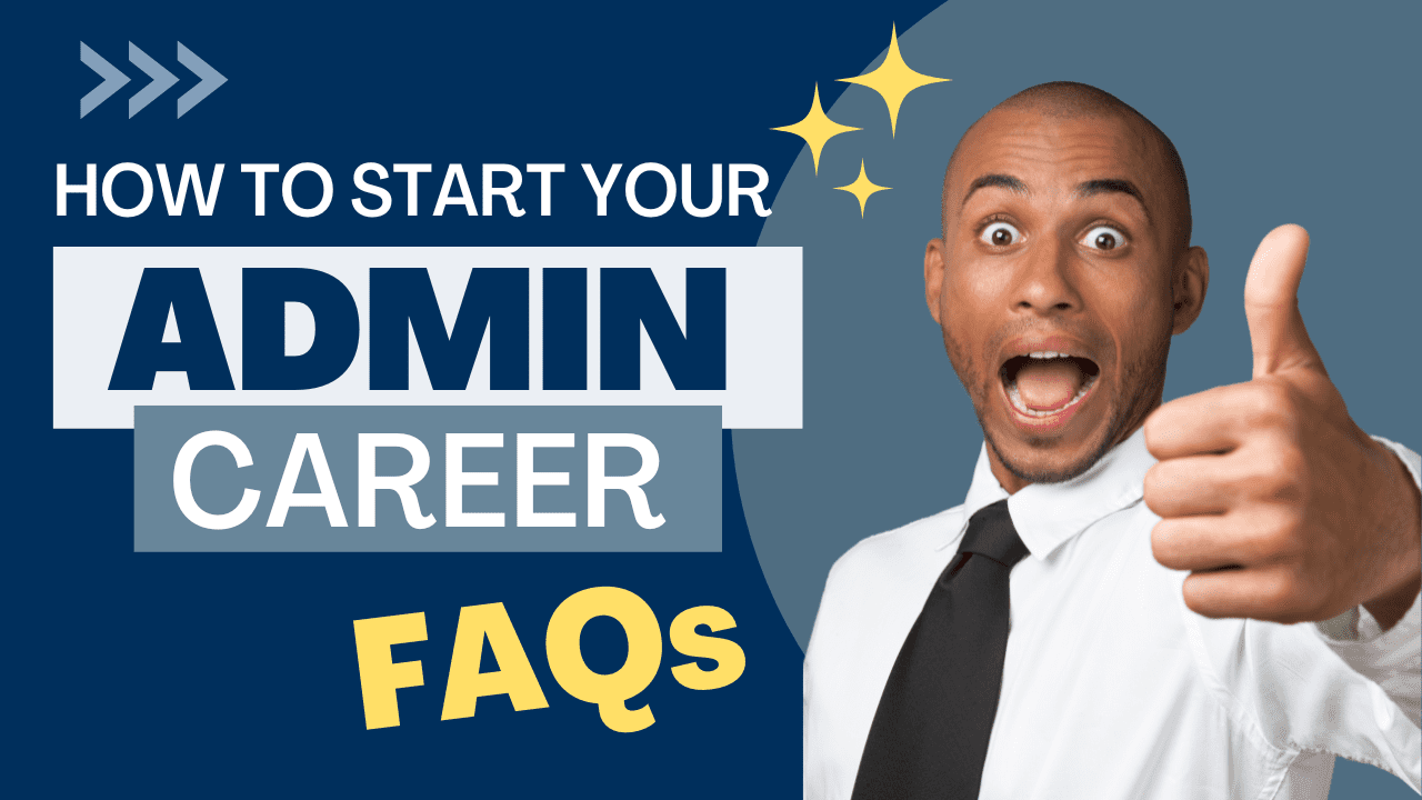 How to Start Your Salesforce Admin Career FAQs