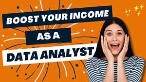 Learn How to Make Money From Your Data Analysis Skills
