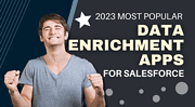 Looking to improve the data accuracy and completeness of your Salesforce data? Check out our list of the top data enrichment tools!