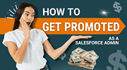 Job Promotion as a Salesforce Admin