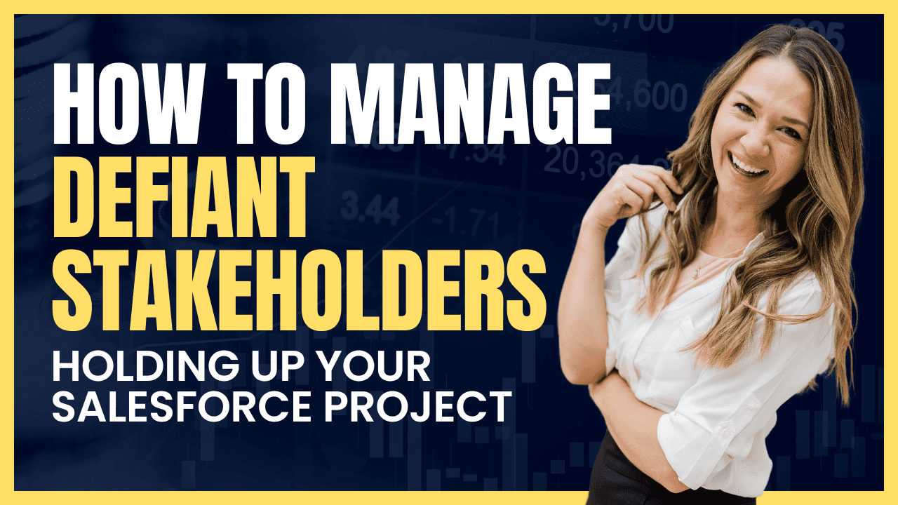 In order to keep your Salesforce project on track, it's important to know how to manage different types of stakeholders.