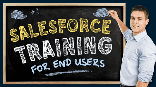 Salesforce Training for End Users