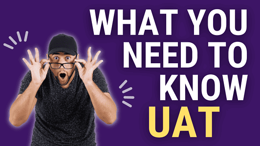 All You Need to Know About User Acceptance Testing (UAT) in 2023