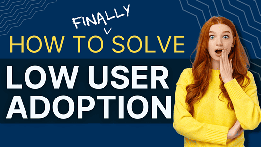 Salesforce: Why User Adoption Is Low and What You Can Do About It